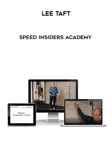 [Download Now] Lee Taft - Speed Insiders Academy