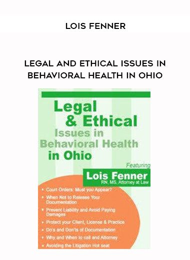 [Download Now] Legal and Ethical Issues in Behavioral Health in Ohio - Lois Fenner