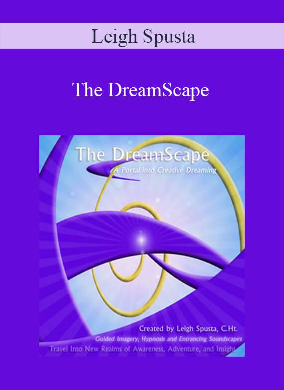 [Download Now] Leigh Spusta - The DreamScape