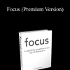 Leo Babauta - Focus (Premium Version)