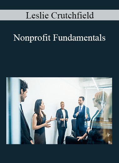 Leslie Crutchfield - Nonprofit Fundamentals