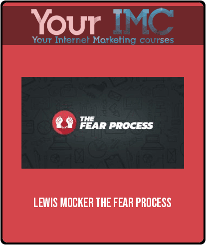 [Download Now] Lewis Mocker – The Fear Process