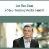 [Download Now] Lex Van Dam – 5-Step-Trading Stocks I and II