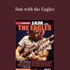 Lick Library – Jam with the Eagles