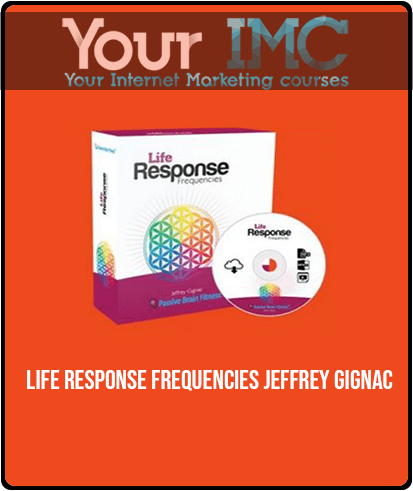 [Download Now] Life Response Frequencies Jeffrey Gignac