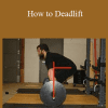 Lifting Lyceum - How to Deadlift