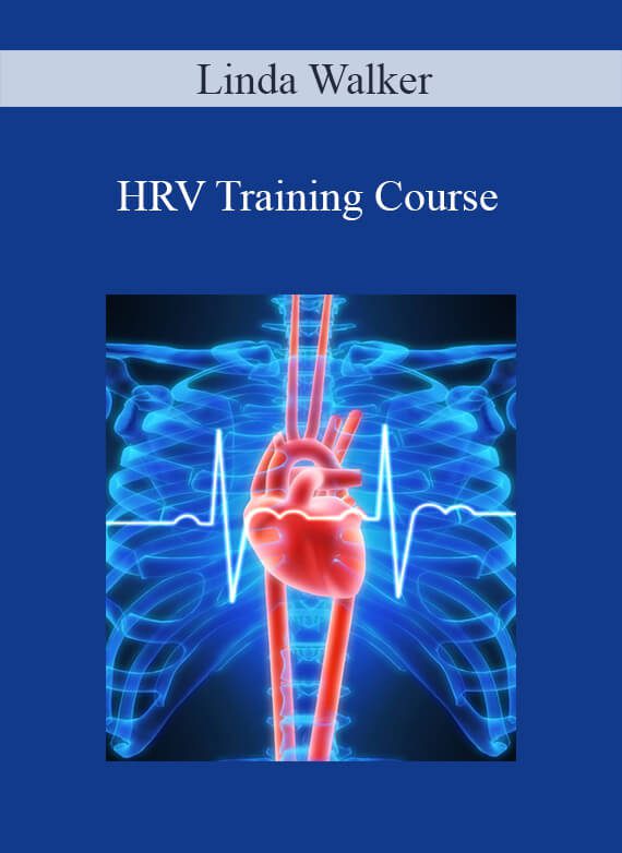 [Download Now] Linda Walker – HRV Training Course