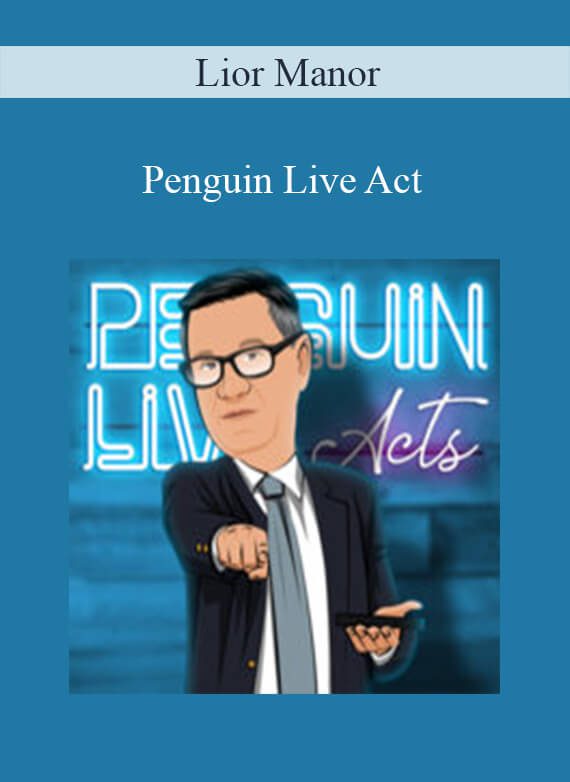 Lior Manor – Penguin Live Act