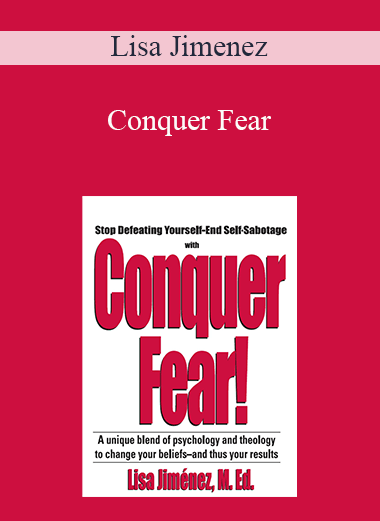 Lisa Jimenez - Conquer Fear