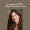 Lisa Machenberg - Hypnosis and PTSD - Online Certification Course
