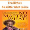 [Download Now] Lisa Nichols – No Matter What Course
