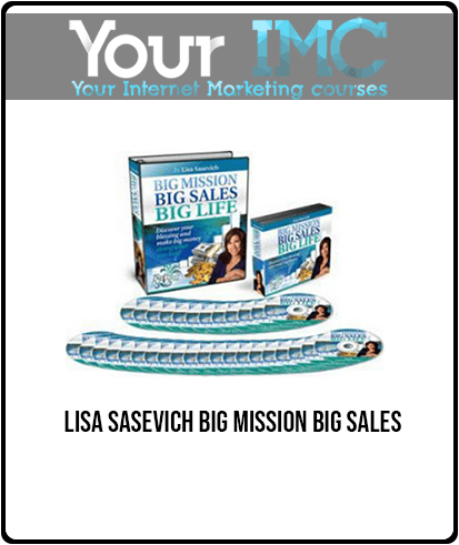 [Download Now] Lisa Sasevich - Big Mission Big Sales