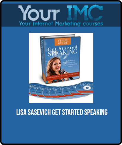 [Download Now] Lisa Sasevich - Get Started Speaking