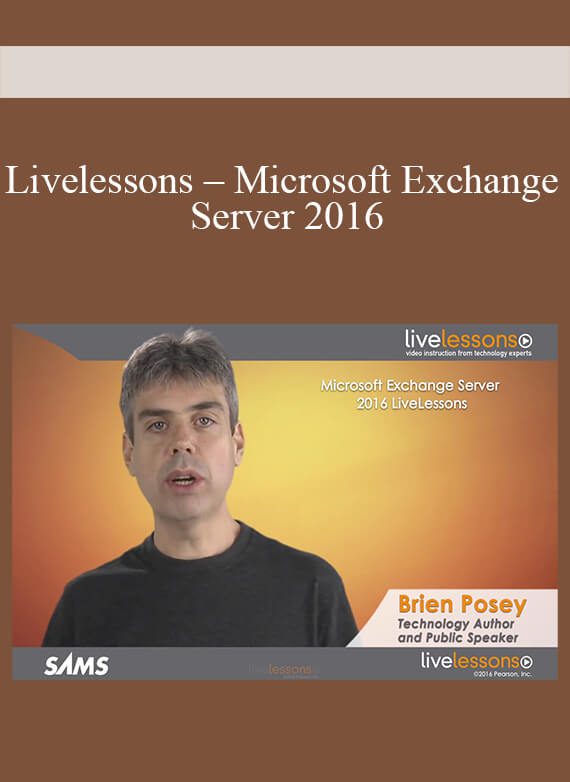 Livelessons – Microsoft Exchange Server 2016