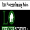 [Download Now] Loan Processor Training Videos