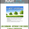 [Download Now] Lois Ehrmann - Intensive 2 Day Course: Clinical Supervision