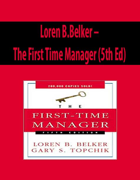 Loren B.Belker – The First Time Manager (5th Ed)