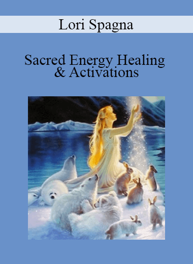 Lori Spagna - Sacred Energy Healing & Activations