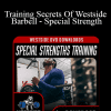 Louie Simmons - Training Secrets Of Westside Barbell - Special Strength