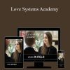 [Download Now] Love Systems – Love Systems Academy