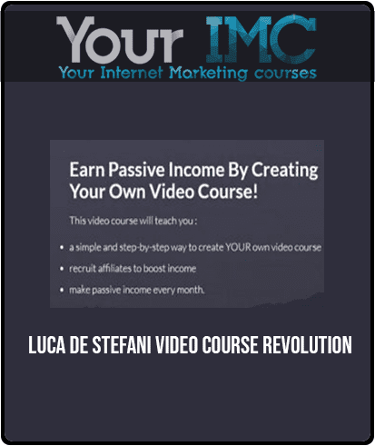 Luca De Stefani - Video Course Revolution