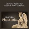 Luke Johnson - Practical Philosophy - Greco-Roman Moralists