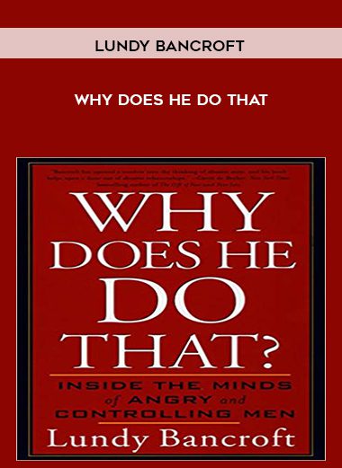 Why Does He Do That - Lundy Bancroft