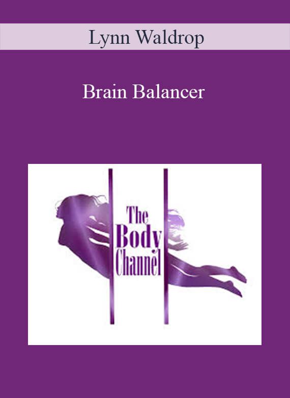Lynn Waldrop – Brain Balancer
