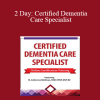 M. Catherine Wollman - 2 Day: Certified Dementia Care Specialist