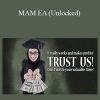 [Download Now] MAM EA (Unlocked)