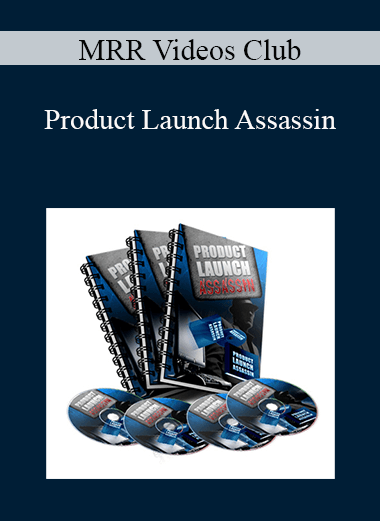 MRR Videos Club - Product Launch Assassin