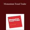 MTT - Momentum Trend Trader