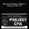 Mack Michaels - Maverick Money Maker’s - Project CPA 2.0