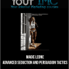 [Download Now] Magic Leone - Advanced Seduction And Persuasion Tactics
