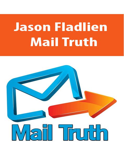 [Download Now] Mail Truth – Jason Fladlien