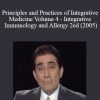 Majid Ali - Principles and Practices of Integrative Medicine Volume 4 - Integrative Immunology and Allergy 2ed (2005)