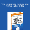 Management Consulted - The Consulting Resume and Cover Letter Bible
