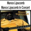 [Pre-Order] Mance Lipscomb  - Mance Lipscomb In Concert
