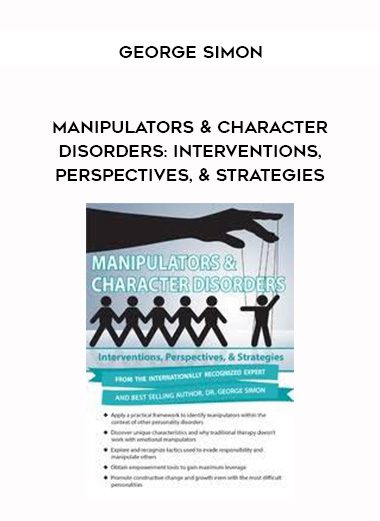 [Download Now] Manipulators & Character Disorders: Interventions