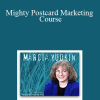 Marcia Yudkin - Mighty Postcard Marketing Course