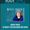Marcia Yudkin - The Mighty Postcard Marketing Course