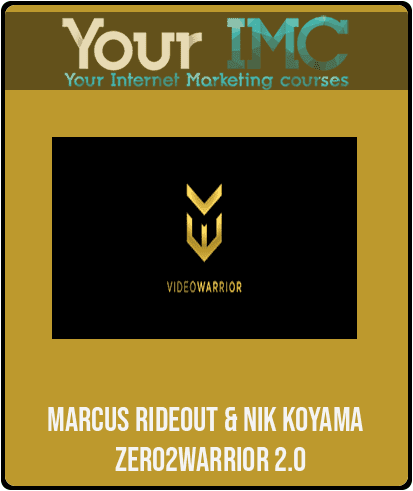 Marcus Rideout & Nik Koyama – Zero2Warrior 2.0