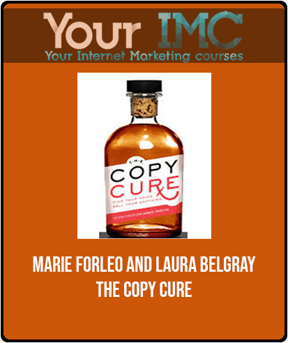 Marie Forleo and Laura Belgray - The Copy Cure