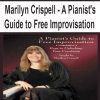 [Pre-Order] Marilyn Crispell - A Pianist's Guide to Free Improvisation
