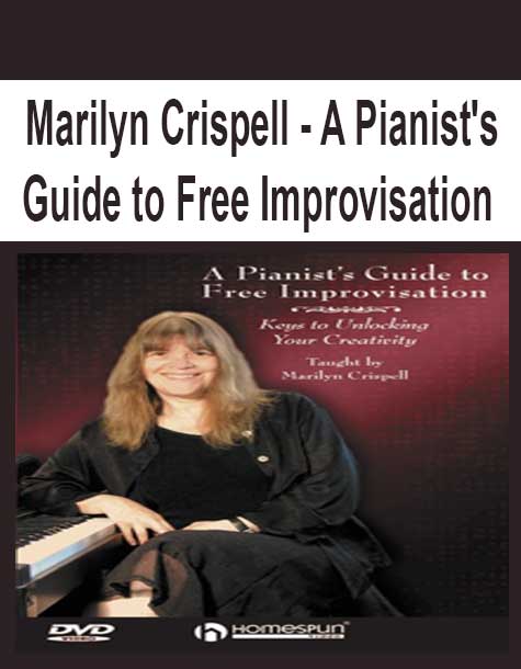 [Pre-Order] Marilyn Crispell - A Pianist's Guide to Free Improvisation