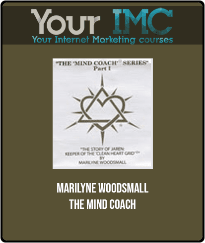 Marilyne Woodsmall - The Mind Coach