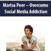 [Download Now] Marisa Peer – Overcome Social Media Addiction