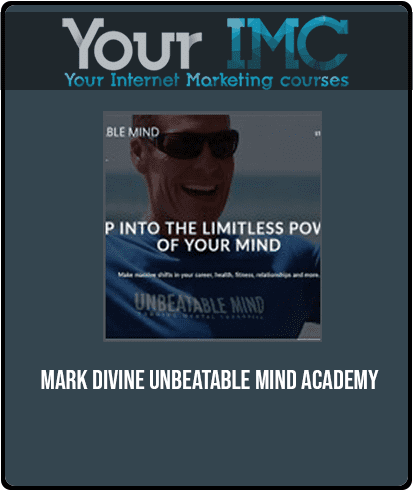 [Download Now] Mark Divine - Unbeatable Mind Academy