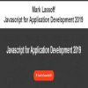 [Download Now] Mark Lassoff - Javascript for Application Development 2019