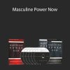 Mark Manson - Masculine Power Now